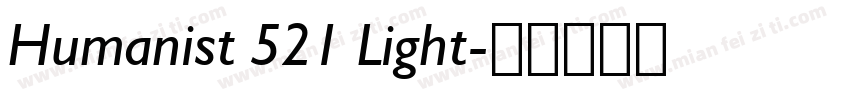 Humanist 521 Light字体转换
